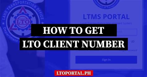 How to Get LTO Client Number for Drivers and Conductors.